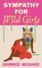 Image for Sympathy for Wild Girls