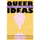 Image for Queer Ideas : The Kessler Lectures in Lesbian &amp; Gay Studies