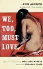 Image for We, Too, Must Love