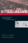 Image for Still Alive: A Holocaust Girlhood Remembered
