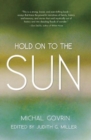 Image for Hold On To The Sun