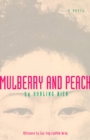 Image for Mulberry and Peach: two women of China