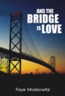 Image for And The Bridge Is Love