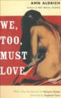 Image for We, too, must love