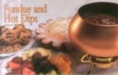 Image for Fondue And Hot Dips