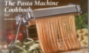 Image for The Pasta Machine Cookbook