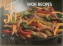 Image for The Best 50 Wok Recipes