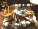 Image for The Best 50 Baked Potatoes