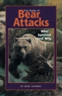Image for True Stories of Bear Attacks : Who Survived and Why