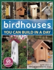 Image for Birdhouses You Can Build in a Day