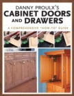 Image for Danny Proulx&#39;s Cabinet Doors and Drawers