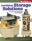 Image for Woodshop storage solutions  : 16 projects for maximising your workspace
