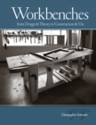 Image for Workbenches  : from design &amp; theory to construction &amp; use