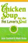 Image for Chicken Soup for the Pet Lover&#39;s Soul