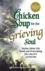 Image for Chicken Soup for the Grieving Soul