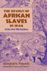 Image for The Revolt of African Slaves in Iraq in the III-IX Century