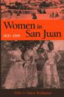 Image for Women in San Juan, 1820-1868