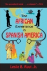 Image for The African Experience in Spanish America