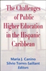 Image for The Challenges of Public Higher Education in the Hispanic Caribbean