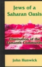Image for Jews of a Saharan oasis  : elimination of the Tamantit community