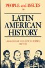 Image for People and Issues in Latin American History v. 2; From Independence to the Present