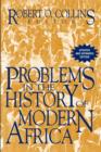 Image for Problems in African History : Volume III: Problems in the History of Modern Africa