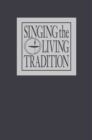 Image for Singing the Living Tradition : Pew Edition