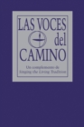 Image for Las voces del camino : Un complemento de Singing the Living Tradition