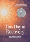 Image for This Day in Recovery
