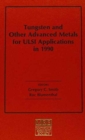 Image for Tungsten and Other Advanced Metals for ULSI Applications in 1990: Volume 6