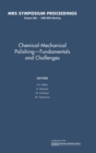 Image for Chemical-Mechanical Polishing - Fundamentals and Challenges: Volume 566