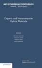 Image for Organic and Nanocomposite Optical Materials: Volume 846
