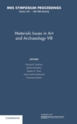 Image for Materials Issues in Art and Archaeology VIII: Volume 1047
