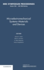 Image for Microelectromechanical Systems - Materials and Devices: Volume 1052