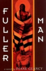 Image for Fuller Man