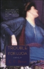 Image for Trouble For Lucia