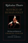 Image for Ridiculous Theatre: Scourge of Human Folly