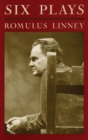 Image for Romulu Linney: Six Plays