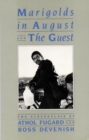 Image for &quot;Marigolds in August&quot;, and, &quot;the Guest&quot;
