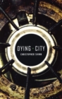 Image for Dying City