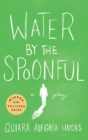 Image for Water by the Spoonful