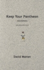 Image for Keep your pantheon (and School): two unrelated plays