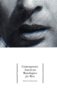 Image for Contemporary American monologues for men