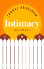 Image for Intimacy and other plays