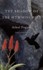 Image for The shadow of the hummingbird