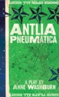 Image for Antlia pneumatica: a play about place, space, grace