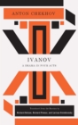 Image for Ivanov: A Drama in Four Acts