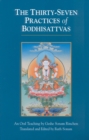 Image for The Thirty-Seven Practices of Bodhisattvas : An Oral Teaching