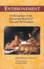 Image for Enthronement : The Recognition of the Reincarnate Masters of Tibet and the Himalayas