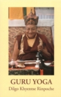 Image for Guru Yoga : According to the Preliminary Practice of Longchen Nyingtik